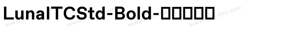 LunaITCStd-Bold字体转换