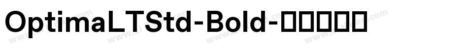 OptimaLTStd-Bold字体转换