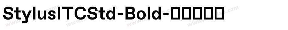 StylusITCStd-Bold字体转换