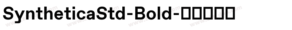 SyntheticaStd-Bold字体转换