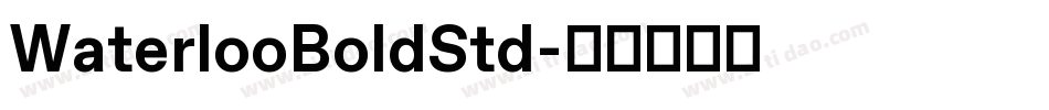 WaterlooBoldStd字体转换