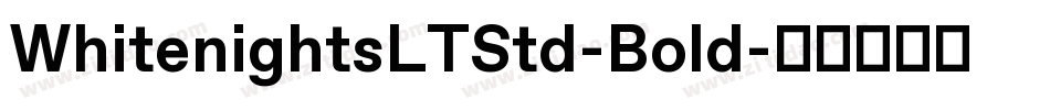 WhitenightsLTStd-Bold字体转换