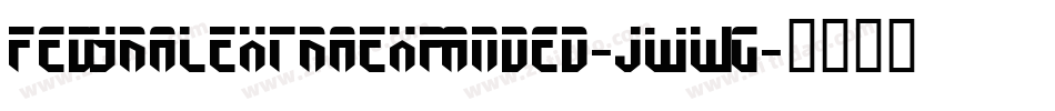 FedyralExtraExpanded-jwWG字体转换