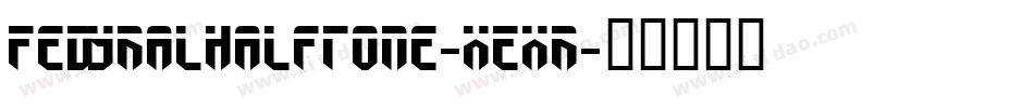 FedyralHalftone-xExr字体转换