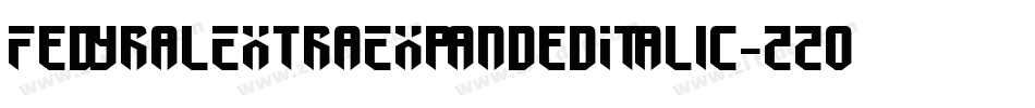 FedyralExtraExpandedItalic-zZ03字体转换