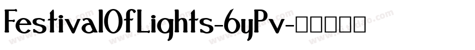 FestivalOfLights-6yPv字体转换