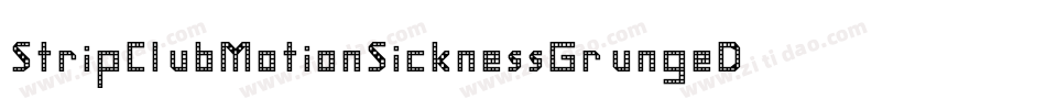 StripClubMotionSicknessGrungeDeluxe-lxoe字体转换