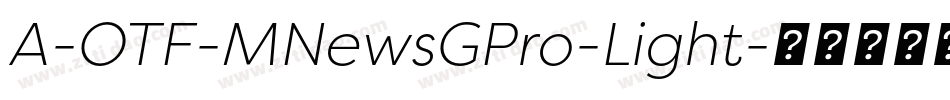 A-OTF-MNewsGPro-Light字体转换