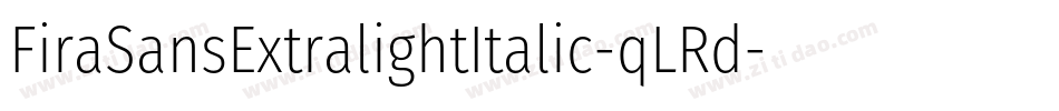 FiraSansExtralightItalic-qLRd字体转换