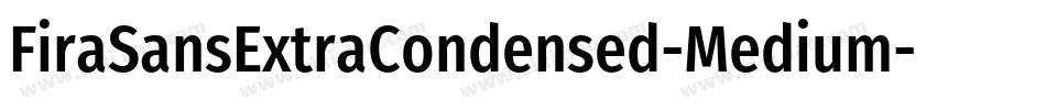 FiraSansExtraCondensed-Medium字体转换