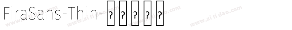 FiraSans-Thin字体转换