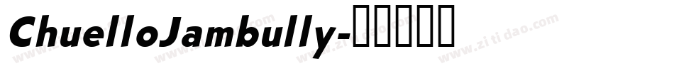 ChuelloJambully字体转换