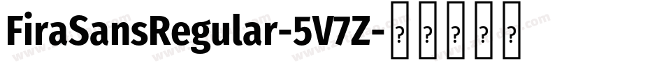 FiraSansRegular-5V7Z字体转换