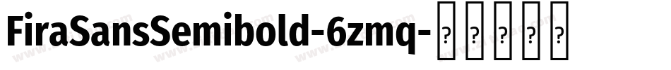 FiraSansSemibold-6zmq字体转换