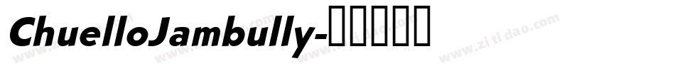 ChuelloJambully字体转换