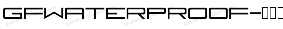 GFWaterproof字体转换
