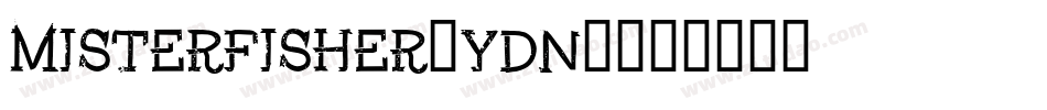 MisterFisher-Ydn8字体转换