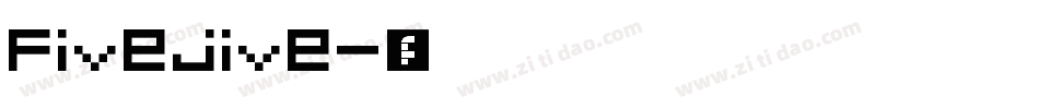 Fivejive字体转换