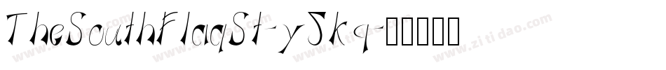 TheSouthFlagSt-y5Kq字体转换