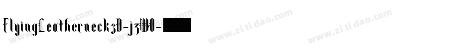 FlyingLeatherneck3D-jzWO字体转换