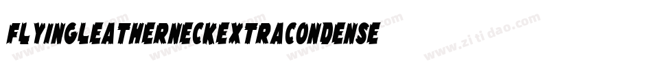 FlyingLeatherneckExtraCondensed-edw3字体转换
