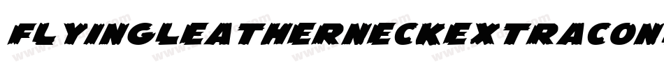 FlyingLeatherneckExtraCondensed-edw3字体转换