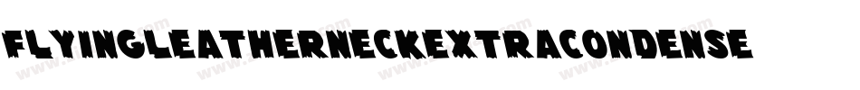 FlyingLeatherneckExtraCondensed-edw3字体转换