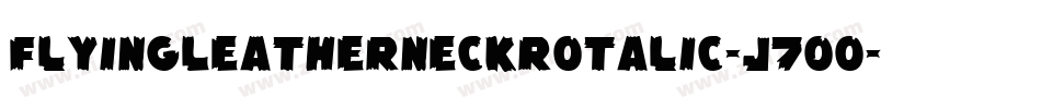 FlyingLeatherneckRotalic-J7Oo字体转换