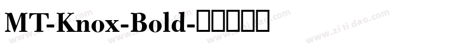 MT-Knox-Bold字体转换
