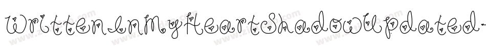 WrittenInMyHeartShadowUpdated-dgGK字体转换