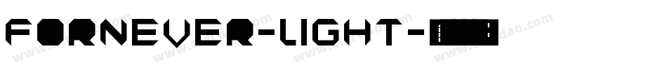 FORNEVER-Light字体转换