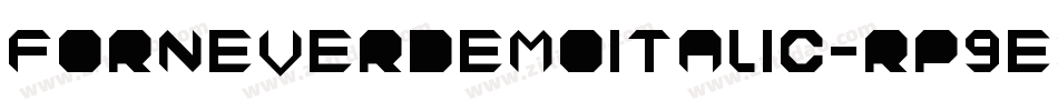 ForneverDemoItalic-Rp9e3字体转换