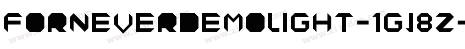 ForneverDemoLight-1Gj8Z字体转换