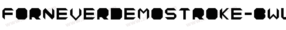 ForneverDemoStroke-BWL95字体转换
