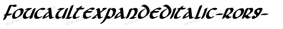 FoucaultExpandedItalic-roR9字体转换