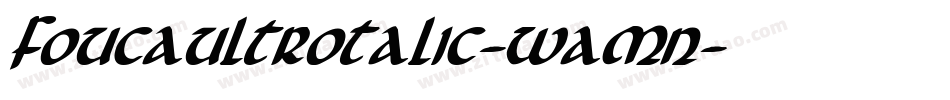 FoucaultRotalic-waMn字体转换
