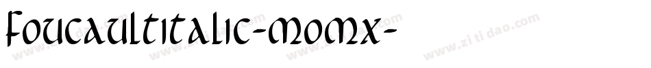 FoucaultItalic-MoMx字体转换