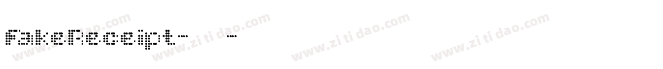 FakeReceipt-常规字体转换