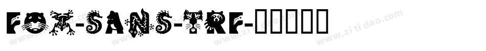 Fox-Sans-TRF字体转换