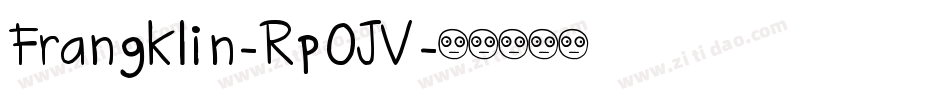 Frangklin-Rp0JV字体转换
