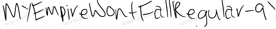 MyEmpireWontFallRegular-9YoY0字体转换