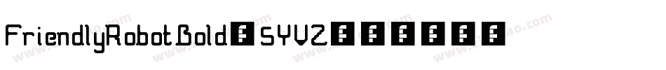 FriendlyRobotBold-5YVZ字体转换