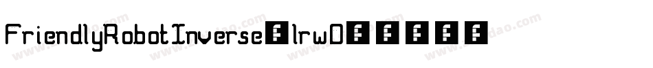 FriendlyRobotInverse-lrwD字体转换