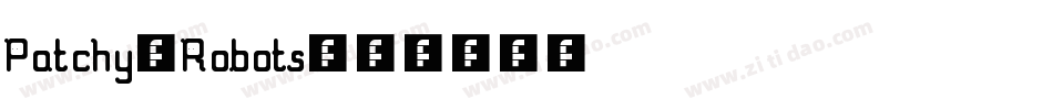 Patchy-Robots字体转换