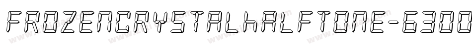 FrozenCrystalHalftone-63Oo字体转换