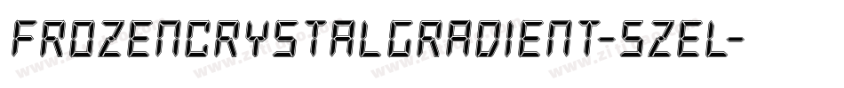 FrozenCrystalGradient-5ZEL字体转换 FrozenCrystalGradient-5ZEL字体转换