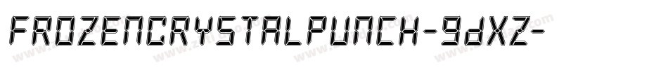 FrozenCrystalPunch-9DxZ字体转换 FrozenCrystalPunch-9DxZ字体转换