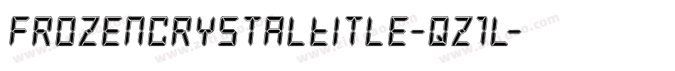FrozenCrystalTitle-qz1l字体转换 FrozenCrystalTitle-qz1l字体转换