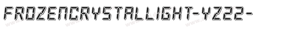 FrozenCrystalLight-yz22字体转换 FrozenCrystalLight-yz22字体转换