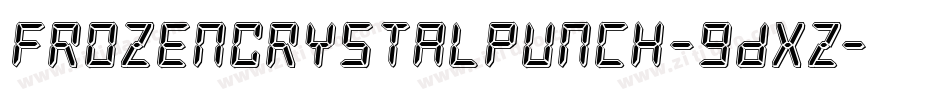 FrozenCrystalPunch-9DxZ字体转换 FrozenCrystalPunch-9DxZ字体转换